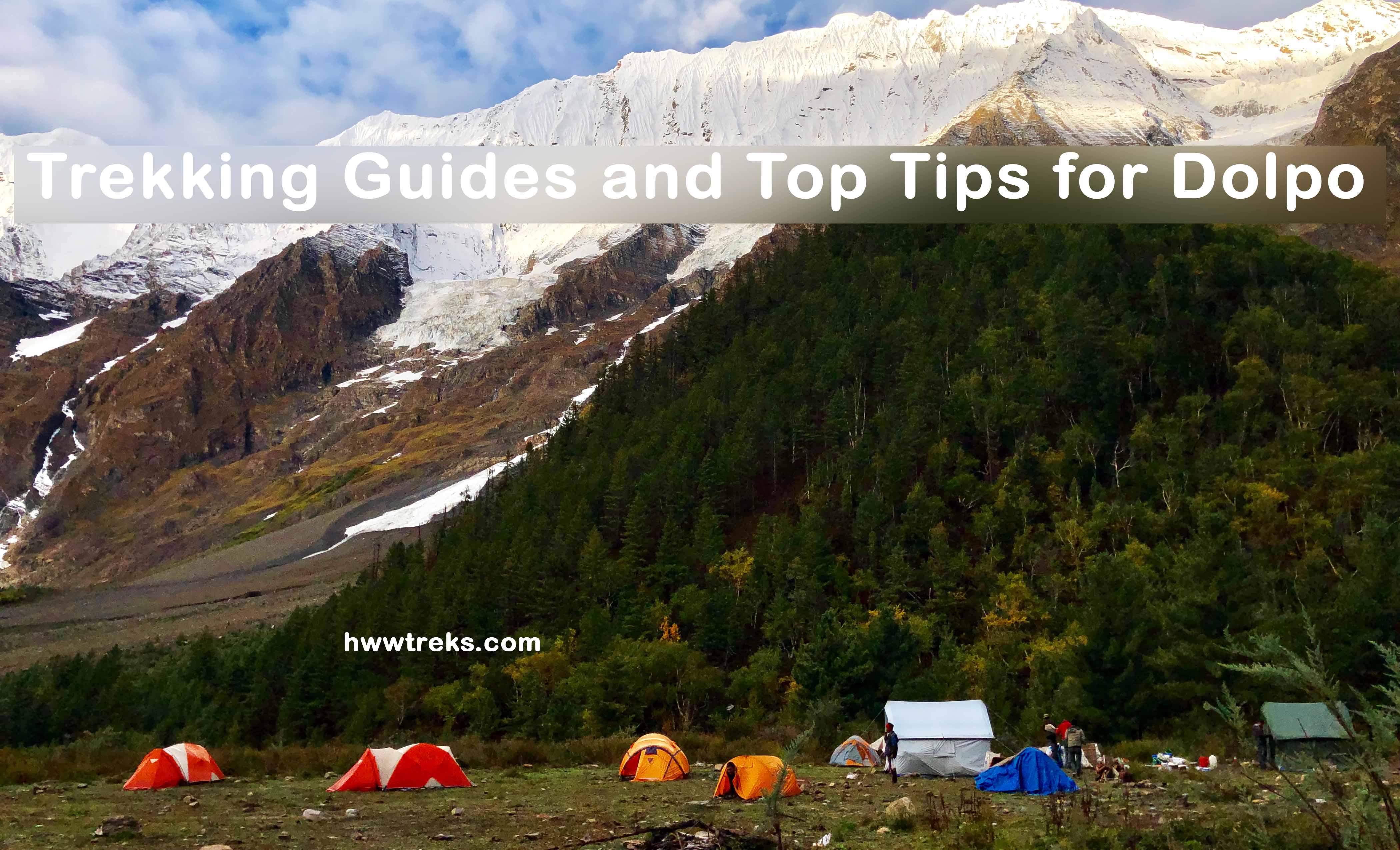 An essential guide and Top Tips for Trekking in Dolpo Region of Nepal